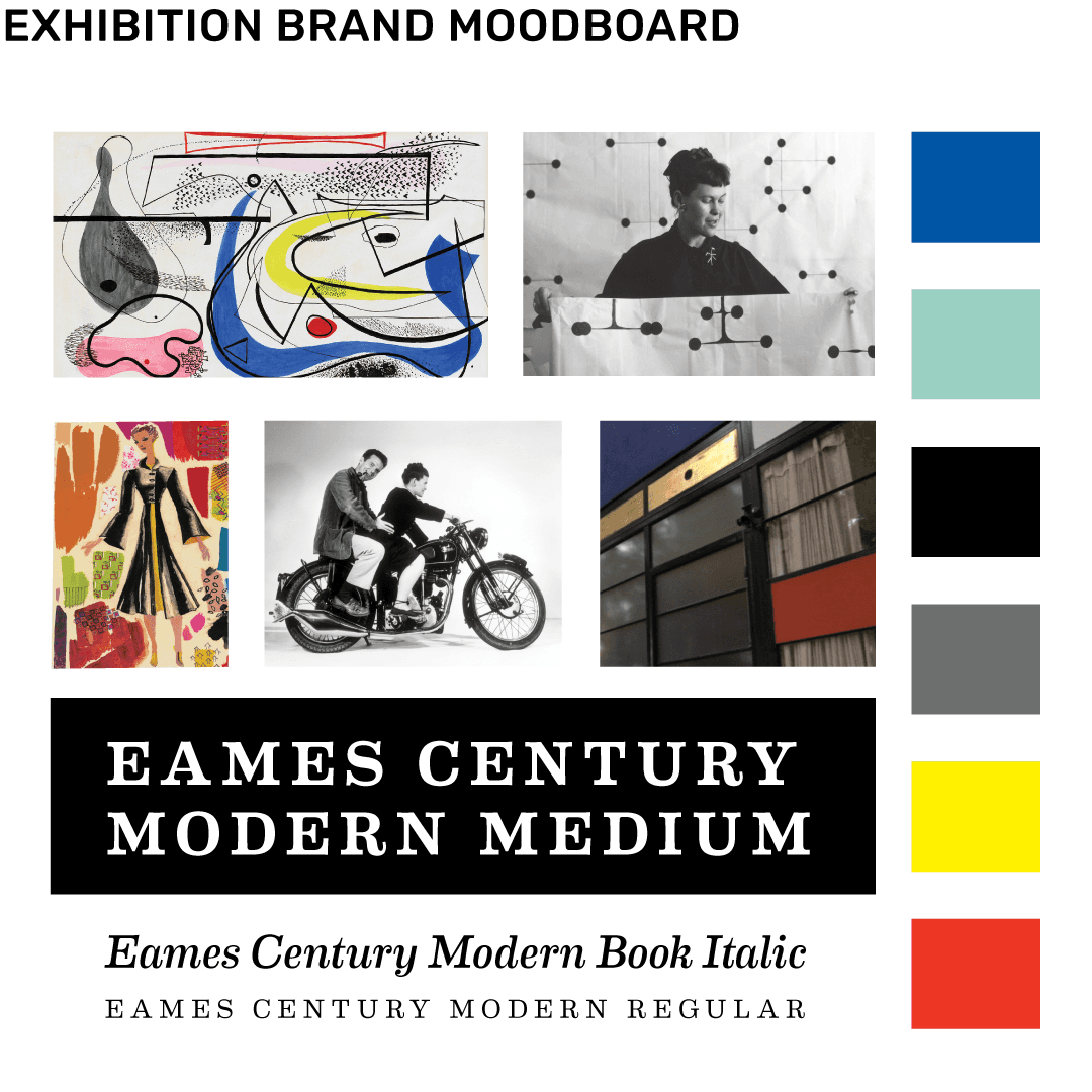 Image of "Ray Eames: A Century of Modern Design" exhibition brand moodboard by Brenna Hamilton.