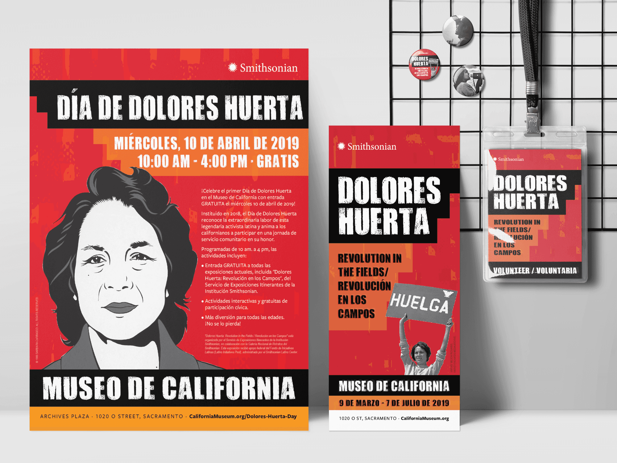Image of flyer, rack card, buttons, and volunteer badge promoting "Dolores Huerta" exhibit from a bilingual brand system by Brenna Hamilton.