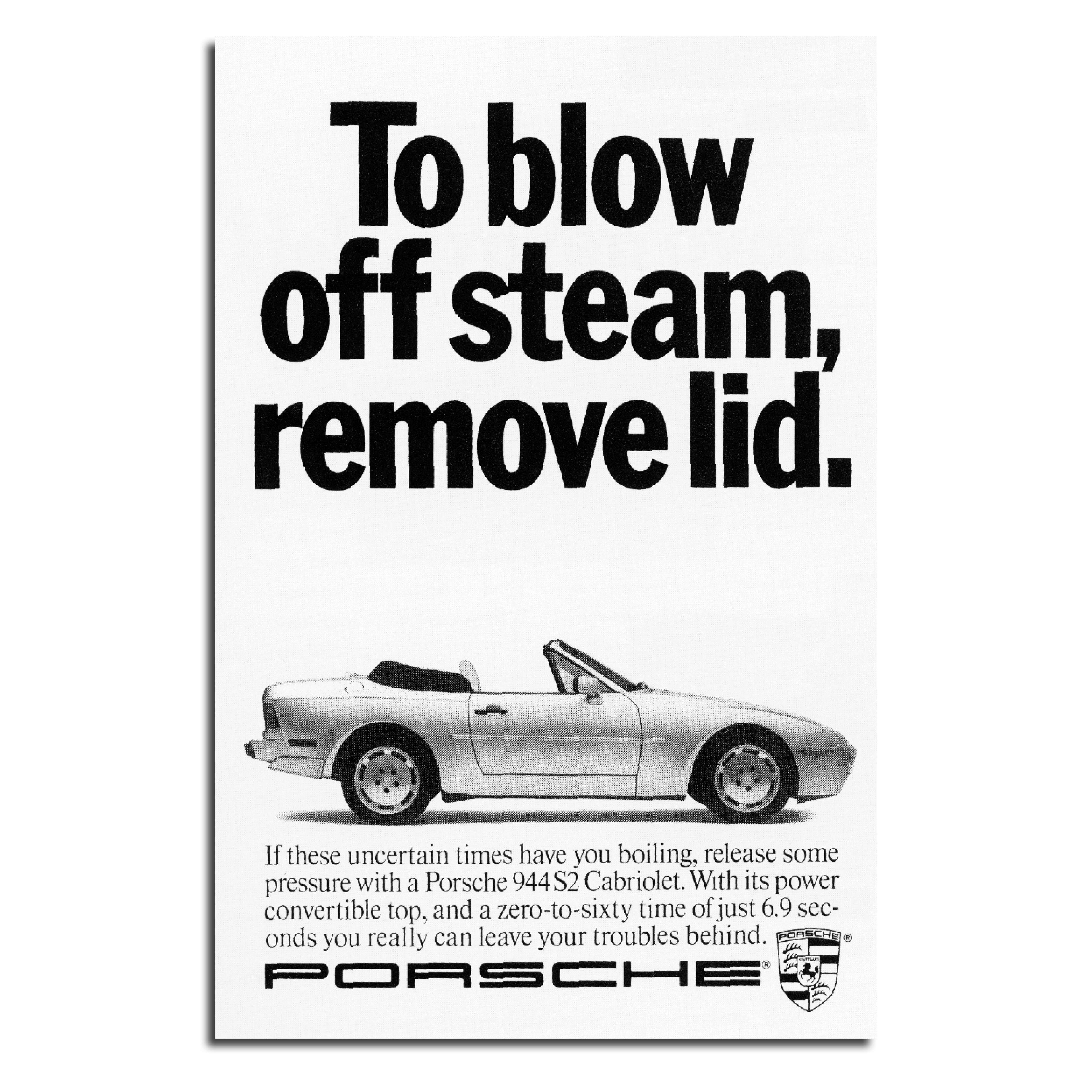 Photo of an open-top Porsche. Award-winning headline about blowing off steam.