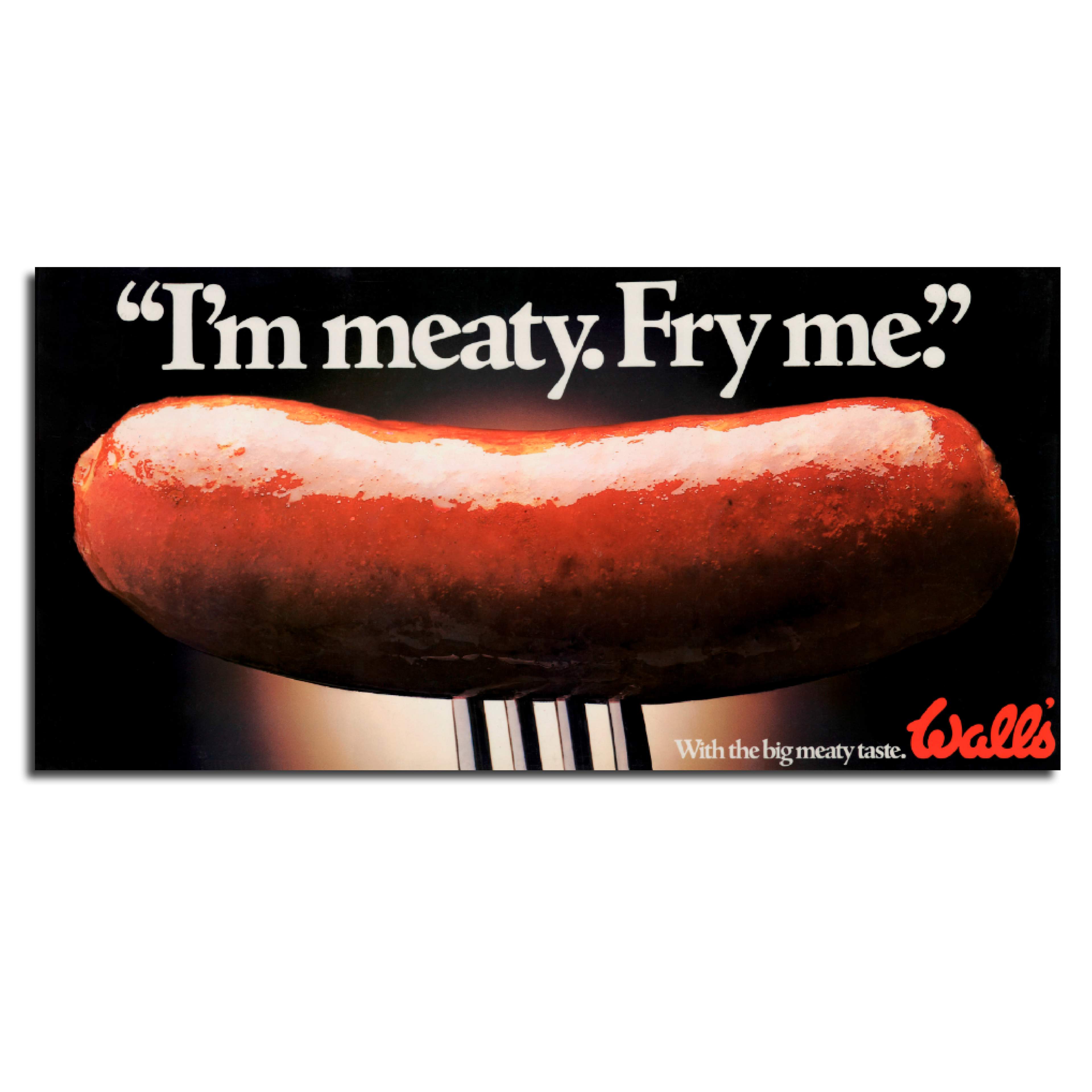 Close-up photo of a cooked sausage on a fork. Award-winning poster for Wall's sausages.