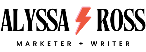 Alyssa Ross | Digital Marketer