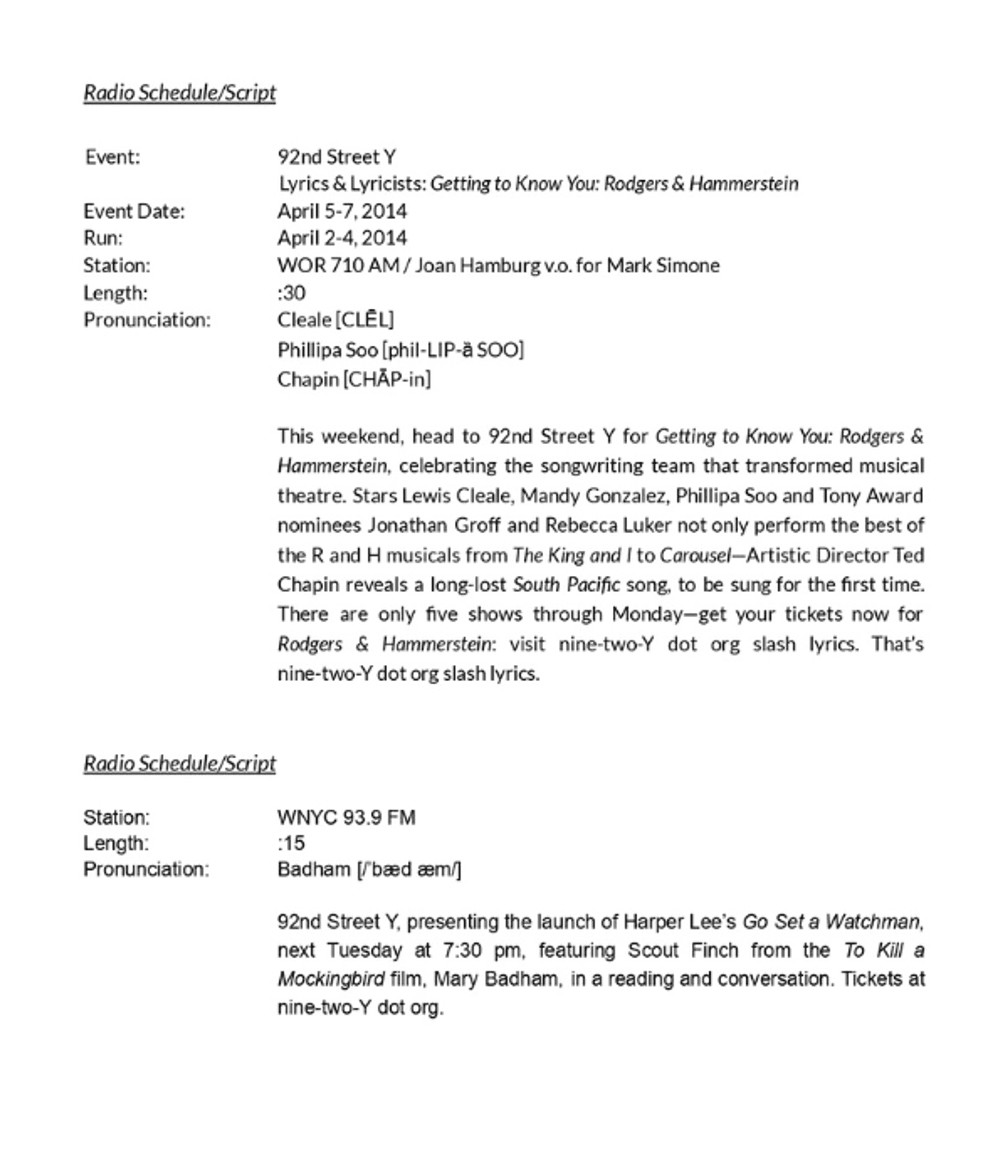 Radio copy for WOR, promoting Lyrics & Lyricists, and underwriting copy for WNYC, sponsored by 92Y Poetry Center's Go Set a Watchman.