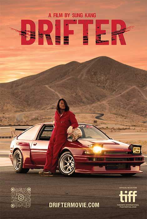 Official poster for DRIFTER, showing Sung Kang in red coveralls leaning against a red AE86 in a desert at sunset, with a TIFF Official Selec