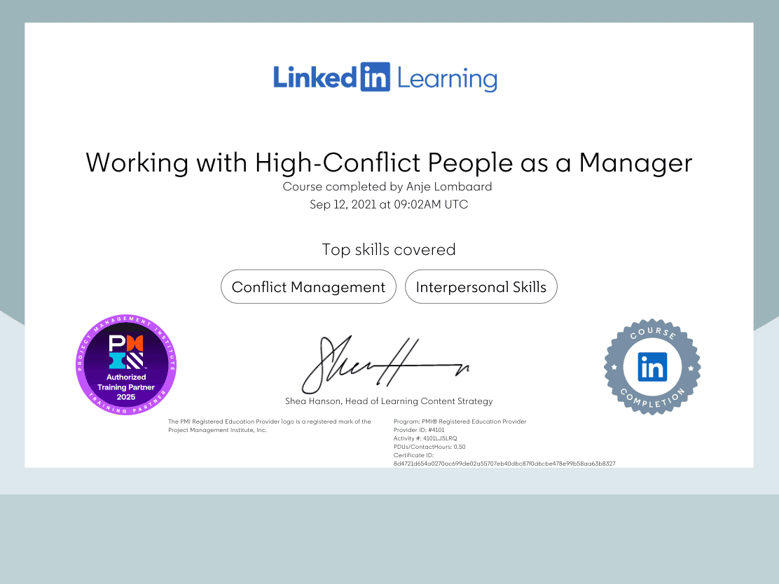 A certificate from LinkedIn learning in conflict management completed in 2021